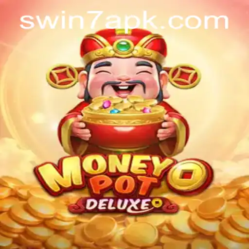 Unlock the Thrills of MoneyPotDELUXE: An Ultimate Gaming Experience